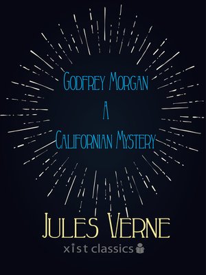 cover image of Godfrey Morgan a Californian Mystery